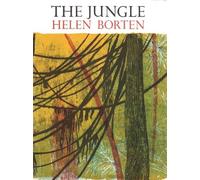 Helen Borten The Jungle (Copertina rigida)