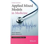 Helen Brown Robin Prescott Applied Mixed Models in Medicine (Copertina rigida)