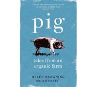Helen Browning Tim Finney PIG (Tascabile)