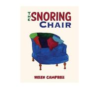 Helen Campbell The Snoring Chair (Tascabile)