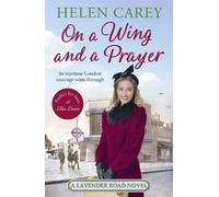 Helen Carey On A Wing And A Prayer (Lavender Road 3) (Tascabile)