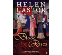 Helen Castor Blood and Roses (Tascabile)