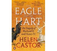 Helen Castor The Eagle and the Hart (Tascabile)