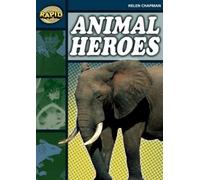 Helen Chapman Rapid Reading: Animal Heroes (Stage 6 Level 6B) (Tascabile) Rapid