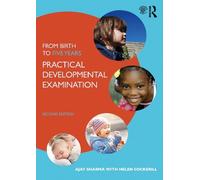 Helen Cockerill Ajay Sharma From Birth to Five Years (Tascabile)