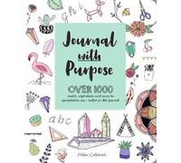 Helen Colebrook Journal with Purpose (Tascabile) Journal with Purpose