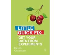 Helen Coleman Get Your Data From Experiments (Tascabile) Little Quick Fix