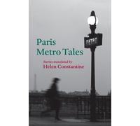 Helen Constantine Paris Metro Tales (Tascabile) City Tales