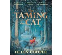 Helen Cooper The Taming of the Cat (Tascabile)