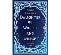 Helen Corcoran Daughter of Winter and Twilight (Tascabile)