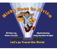 Helen Coretti Nicky Goes to Africa (Copertina rigida)