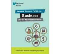 Helen Coupland- Pearson REVISE Edexcel GCSE Business Model Answer Wo (Tascabile)