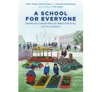Helen Cowie Harriet Tenenbaum Ffion Jones A School for Everyone (Tascabile)