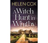 Helen Cox A Witch Hunt in Whitby (Tascabile) Kitt Hartley Yorkshire Mysteries