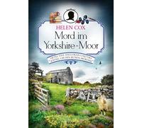 Helen Cox Barba Mord im Yorkshire-Moor: Detective Halloran und das R (Tascabile)