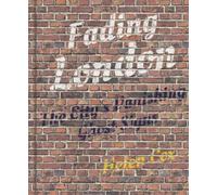Helen Cox Cox, Helen Fading London (Copertina rigida)