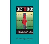 Helen Currie Foster Ghost Next Door (Tascabile) Alice MacDonald Greer Mystery