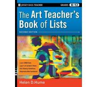 Helen D. Hume The Art Teacher's Book of Lists, Grades K-12 (Tascabile)