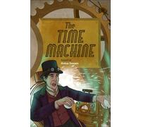 Helen Dennis Reading Planet - The Time Machine - Level 6: Fiction (J (Tascabile)