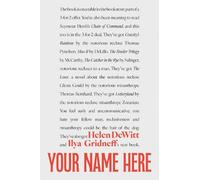 Helen Dewitt Ilya Gridneff Your Name Here (Tascabile)