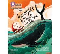 Helen Dineen The Incredible Whale and other Poems (Tascabile)