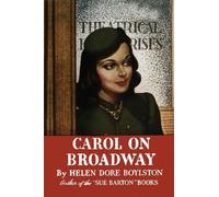 Helen Dore Boylston Carol on Broadway (Tascabile) Carol Page