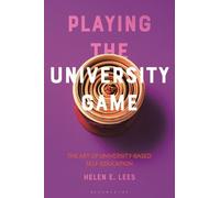 Helen E. Lees Playing the University Game (Tascabile)