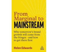Helen Edwards From Marginal to Mainstream (Copertina rigida)