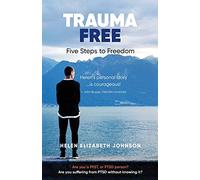Helen Elizabeth Johnson Trauma Free (Tascabile)