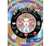 Helen Elliston H C Ellist Colorist's Special Effects - color interi (Tascabile)