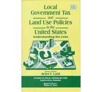 Helen F. Ladd local government tax and land use policies in t (Copertina rigida)