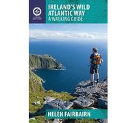 Helen Fairbairn Ireland's Wild Atlantic Way (Tascabile) Walking Guides
