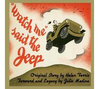 Helen Ferris Julio Watch Me Said The Jeep - A Classic Children's St (Tascabile)