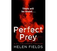 Helen Fields Perfect Prey (Tascabile) DI Callanach Thriller