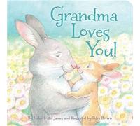 Helen Foster James Grandma Loves You (Copertina rigida) Loves You