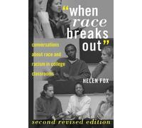 Helen Fox "When Race Breaks Out" (Tascabile) Higher Ed