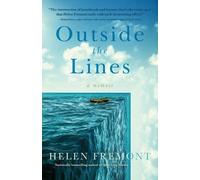 Helen Fremont Outside the Lines (Tascabile)