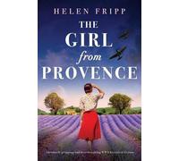 Helen Fripp The Girl from Provence (Tascabile)