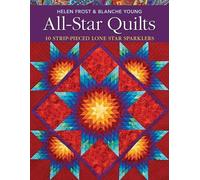 Helen Frost Blanche Young All Star Quilts (Tascabile)