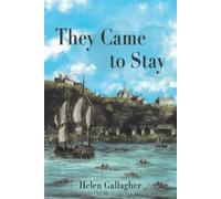 Helen Gallagher They Came to Stay (Tascabile)