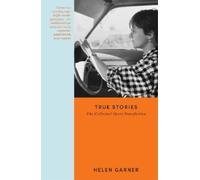 Helen Garner True Stories (Tascabile) W&N Essentials (PRESALE 05/11/2026)