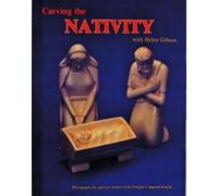 Helen Gibson Carving the Nativity with Helen Gibson (Tascabile)