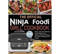 Helen Gomez The Official Ninja Foodi Grill Cookbook for Beginners (Tascabile)