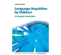 Helen Goodluck Language Acquisition by Children (Tascabile)