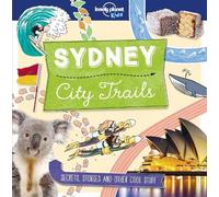 Helen Greathead Lonely Planet Kids City Trails - Sydney (Tascabile)