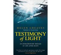 Helen Greaves Testimony of Light (Tascabile)