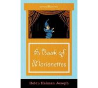 Helen Haiman Joseph A Book of Marionettes (Tascabile)