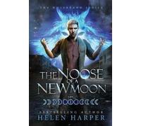Helen Harper The Noose Of A New Moon (Tascabile)