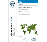 Helen Harris My Revision Notes: AQA A-level Geography: Second Editio (Tascabile)