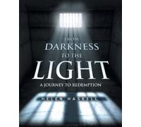 Helen Haskell From Darkness to the Light (Tascabile)